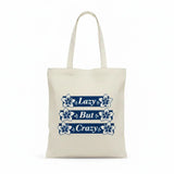 Wrapzy Lazy But Crazy Canvas Tote Bag - Wrapzy