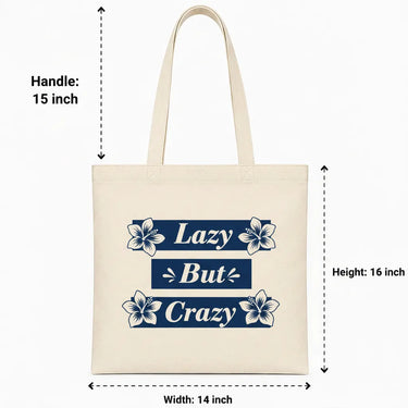 Wrapzy Lazy But Crazy Canvas Tote Bag - Wrapzy